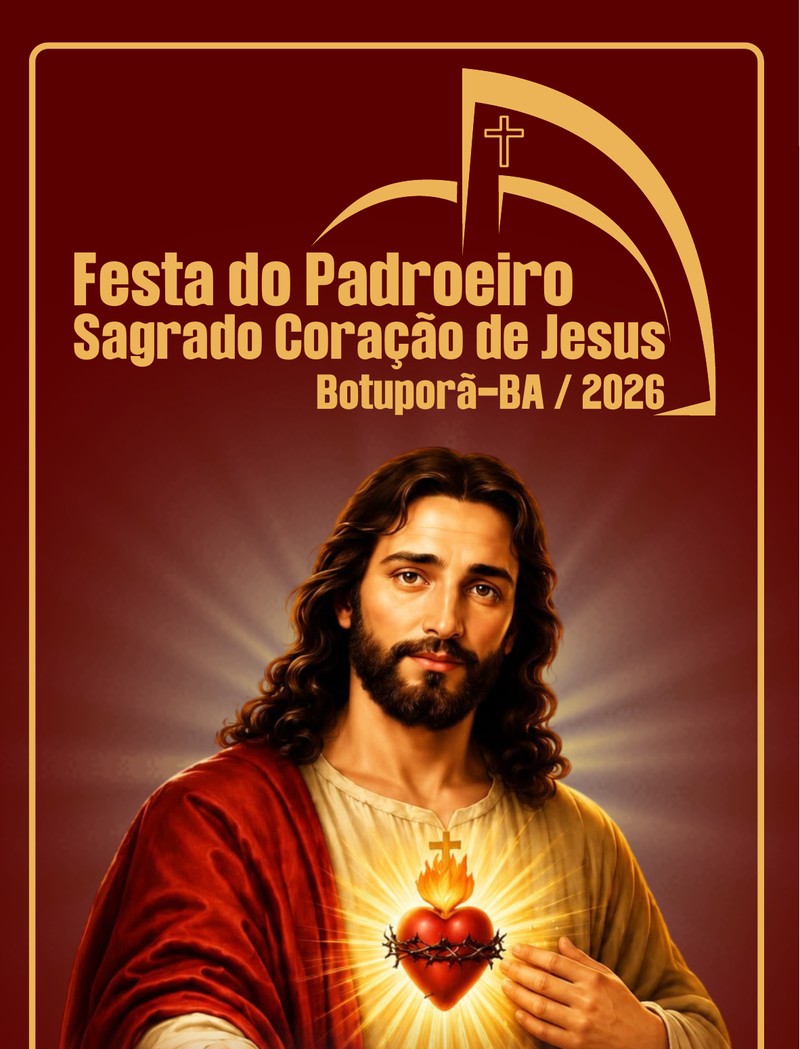 Festa do Padroeiro Sagrado Coração de Jesus — Botuporã-BA 2026